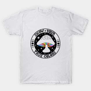 Show Your True Colors T-Shirt